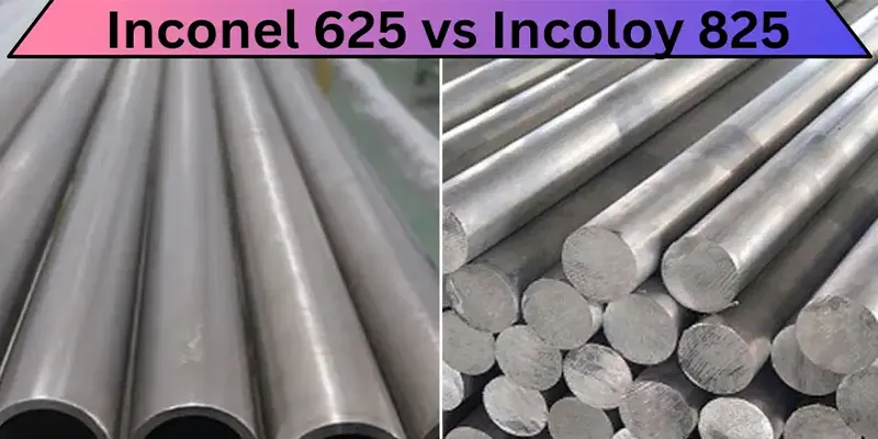 Incoloy 825 vs Inconel 625 Sąnaudų ir našumo balansavimas
